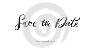 Save the date. Brushpen handwritten calligraphy. Vector hand drawn Script Lettering for invitations and greeting