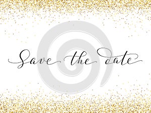 Save the date card with falling glitter confetti frame. Sparkling vector golden dust isolated on white.