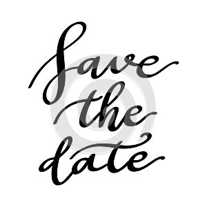 Save the date. Lettering phrase isolated on white