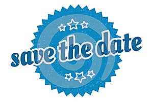 save the date sign. save the date vintage retro label.