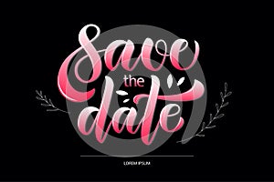 Save the date Vector hand drawn typography lettering