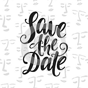 Save the date vector lettering on white background. Modern calligraphy.