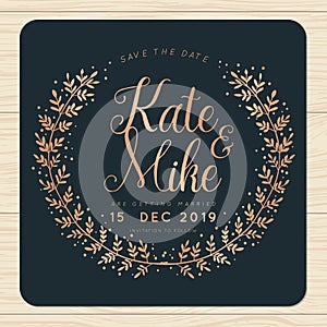 Save the date, wedding invitation card with wreath flower template in shiny copper color. Flower floral background.