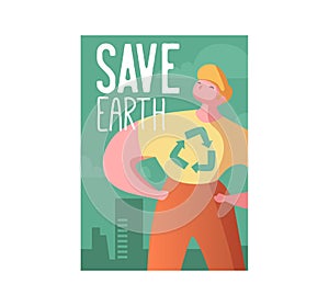 Save the Earth Poster, Banner, Advertising Flyer. World environment day with Man and Recycling Sign