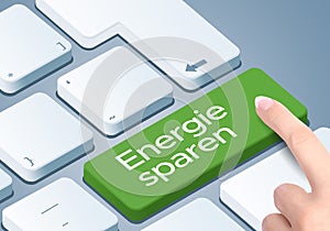 Save Energy Key - Keyboard with 3D Concept illustration - German-Translation: Energie sparen