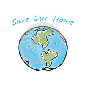 Save our home. There is no planet B. World map. Green silhouettes of continents isolated on a white background. Applicable for