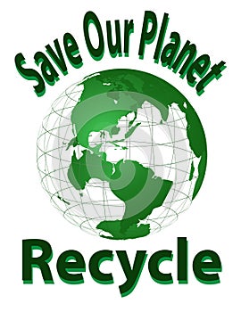 Save Our Planet - Recycle