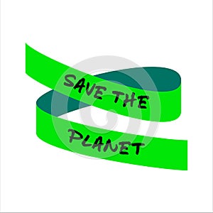 Save the Planet phrase  on the tape. Isolated on white background.