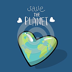 Save the planet. Vector illustration on blue background. A earth globe. Lettering. logo. Concept of energy saving and