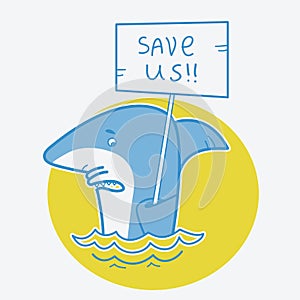 Save sharks.Vector card illustration on white