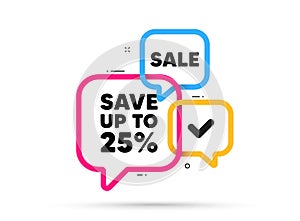 Save up to 25 percent. Discount Sale offer price sign. Ribbon bubble banner. Vector