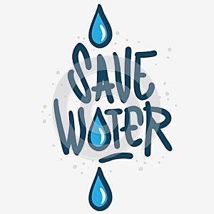 Save Water Liquid Drip Drop Vector Design