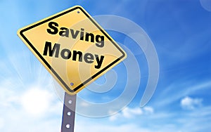 Saving money sign