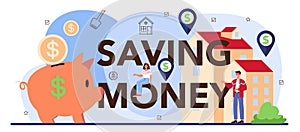 Saving money typographic header. Real estate industry, qualified