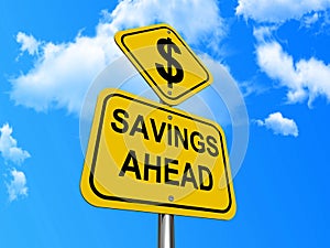 Savings ahead sign photo