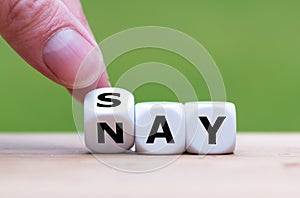 Say nay.