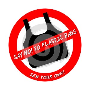 SAY NO TO PLASTIC BAGS. SEW YOUR OWN icon isolated on white