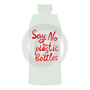 Say no to plastic bottles. Red text, calligraphy, lettering, doodle by hand isolated on white. Eco, ecology. Vector illustration