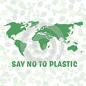 Say no to the plastic planet on the background of leaves vector design