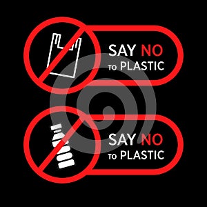 Say no to Plastic sign. Vector