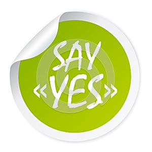 Say yes sticker