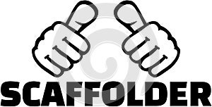 Scaffolder with thumbs. T-Shirt design. photo