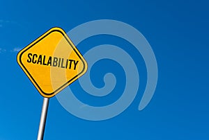 Scalability - yellow sign with blue sky