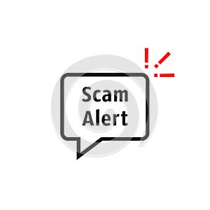 Scam alert bubble like fraud