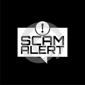 Scam alert sign isolated on dark background