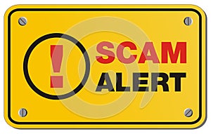 Scam alert yellow sign - rectangle sign