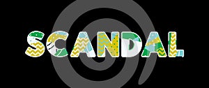 Scandal Concept Word Art Illustration photo