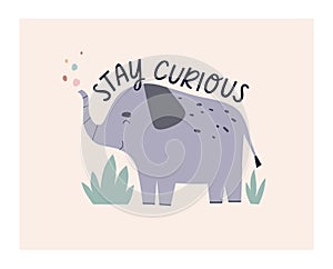 Scandinavian card design, cute baby elephant and inspiration quote. Funny happy animal character and motivation phrase