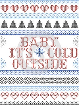 Scandinavian Christmas pattern inspired by Baby its cold outside  carol festive elements  in cross stitch with heart, snowflake