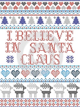 Scandinavian Christmas pattern inspired by I believe in Santa Claus lyrics festive winter elements  in cross stitch with hearts