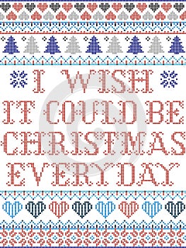 Scandinavian Christmas pattern inspired by I wish it could be Christmas everyday  carol festive elements  in cross stitch pattern