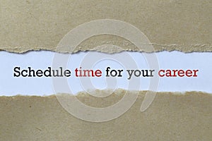 Schedule time for your career