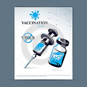 Scheduled vaccination theme presentation flyer. Vector graphic illustration of medical bottle .