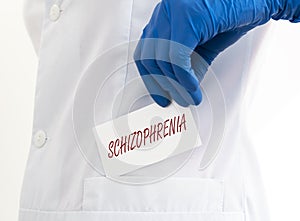 Schizophrenia word, inscription. Mental disorder, diagnosis photo