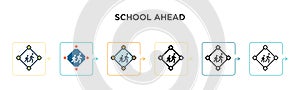 School ahead sign vector icon in 6 different modern styles. Black, two colored school ahead sign icons designed in filled, outline