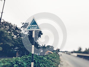 School ahead signboard at highway