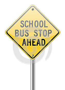 School bus stop ahead sign