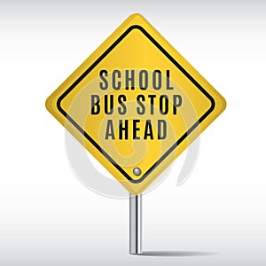 school bus stop ahead. Vector illustration decorative design