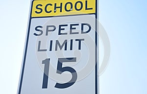 School Zone Speed Limit 15