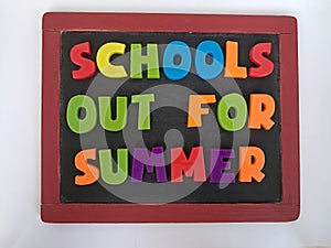 schools out for summer message photo