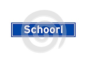 Schoorl isolated Dutch place name sign. City sign from the Netherlands.