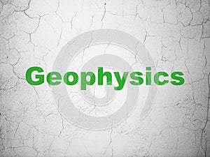 Science concept: Geophysics on wall background