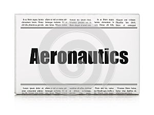 Science concept: newspaper headline Aeronautics photo