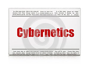 Science concept: newspaper headline Cybernetics