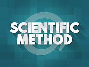Scientific Method is an empirical method of acquiring knowledge that has characterized the development of science since at least