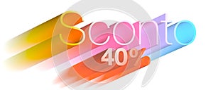 Sconti, discounts, 40% off, 3d multicolored Word, alphabet, 3d illustration, white background photo